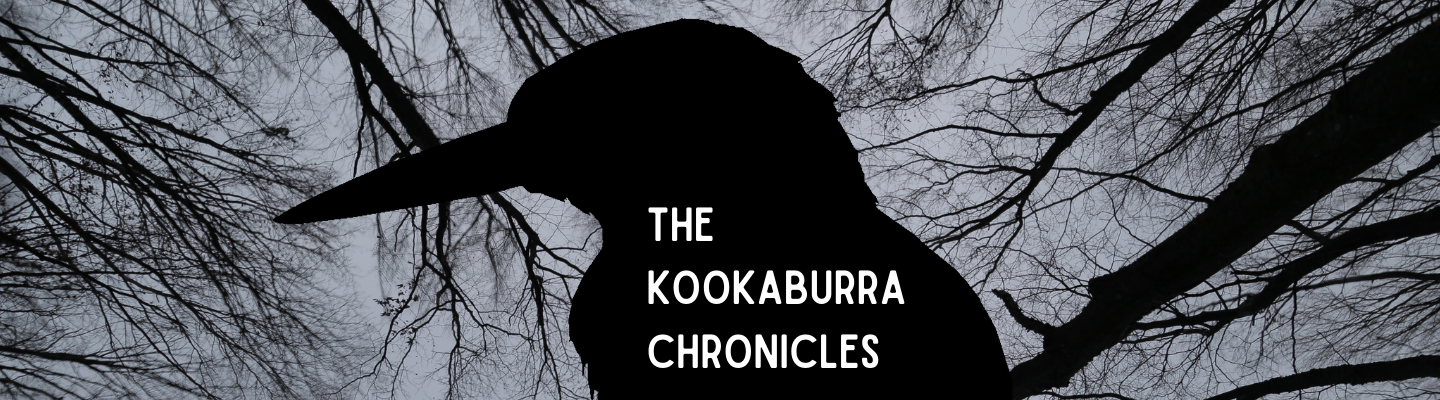 The Kookaburra Chronicles